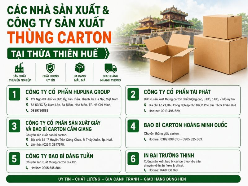 Các nhà sản xuất và công ty sản xuất thùng carton tại Thừa Thiên Huế