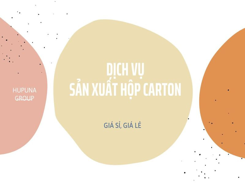 Giá sỉ, giá lẻ sản xuất hộp carton tại Hupuna
