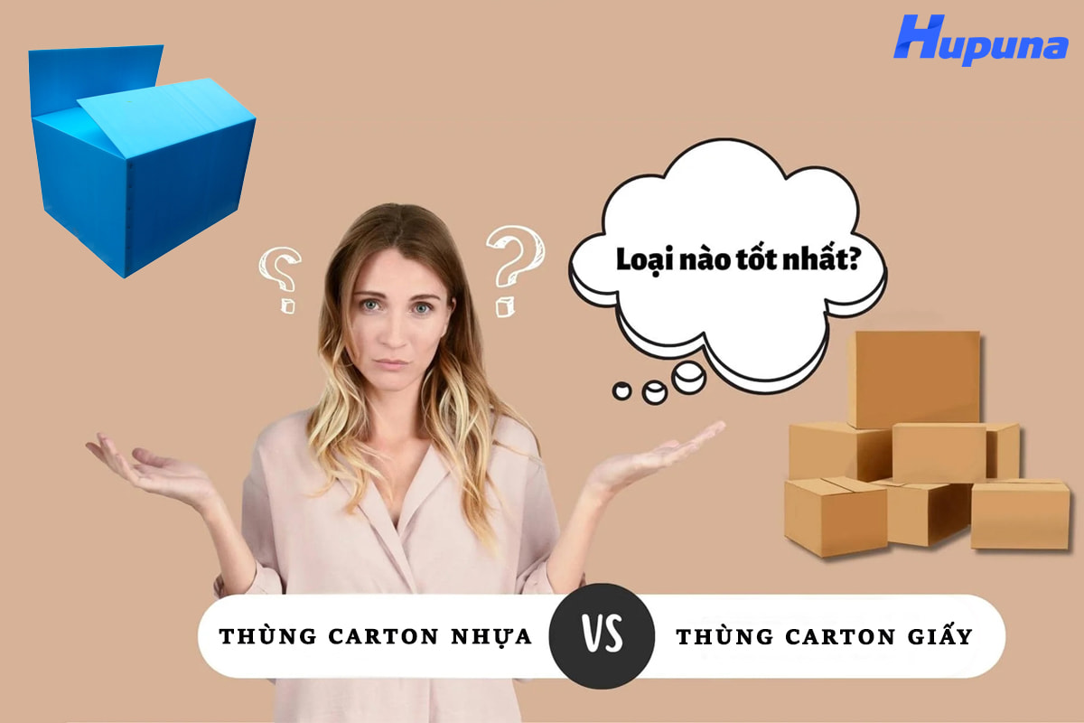 So sánh thùng carton giấy và thùng carton nhựa