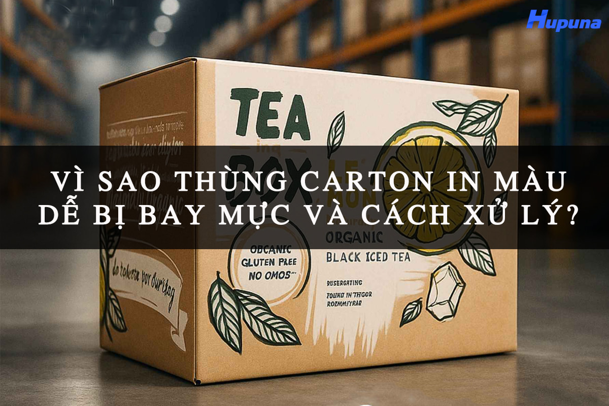Vì sao thùng carton in màu dễ bị bay mực và cách xử lý