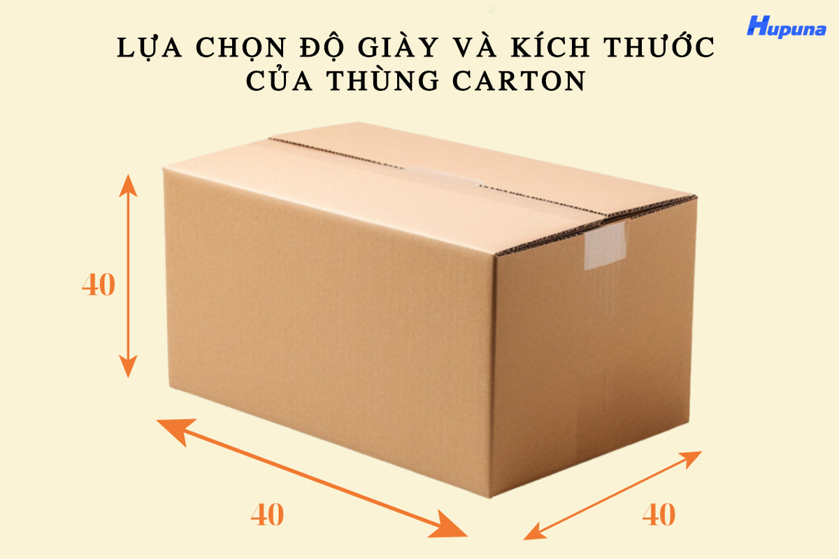 Lựa chọn độ dày và kích thước của thùng carton