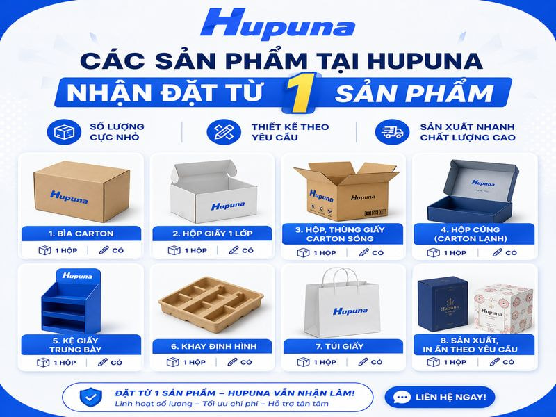 Các sản phẩm tại Hupuna nhận đặt từ 1 sản phẩm