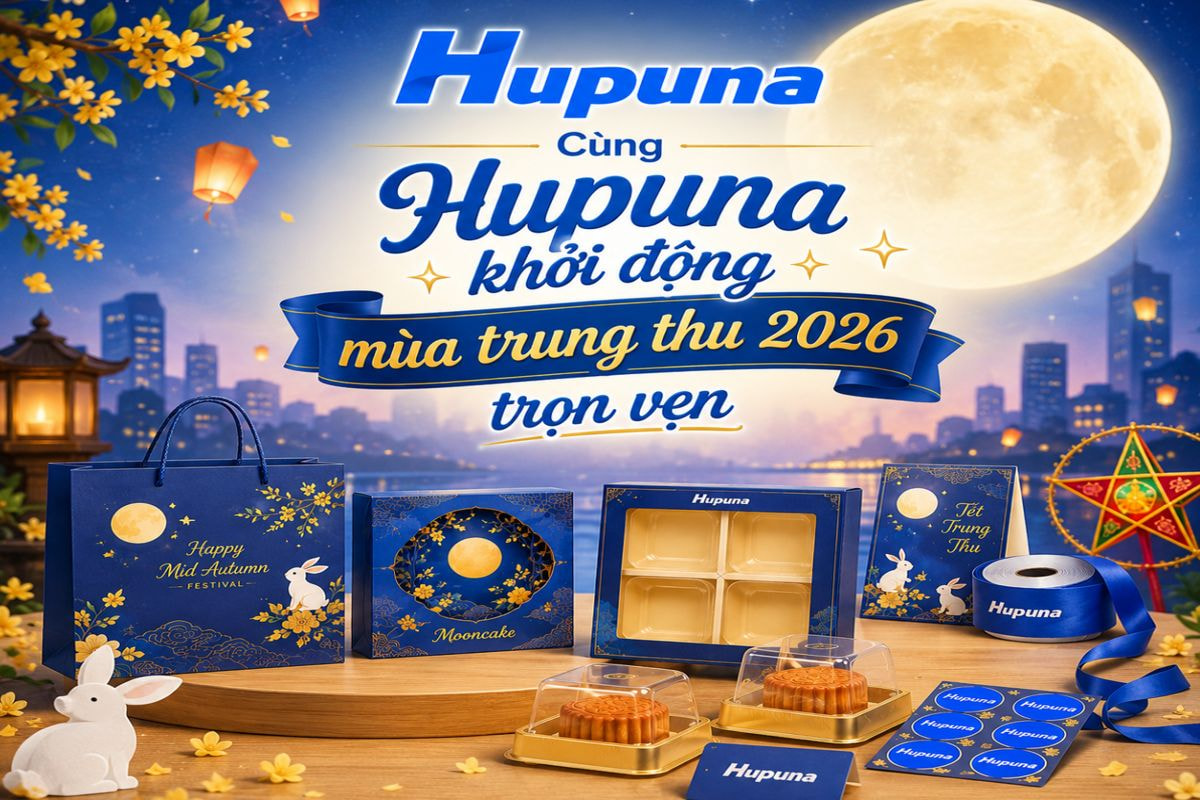 Cùng Hupuna khởi động mùa trung thu 2026 trọn vẹn