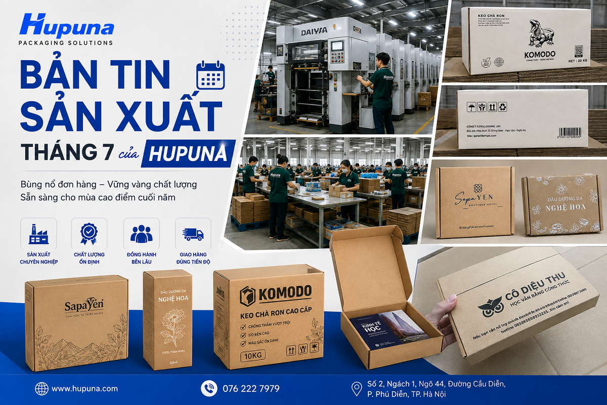 Bản tin sản xuất tháng 7 của Hupuna