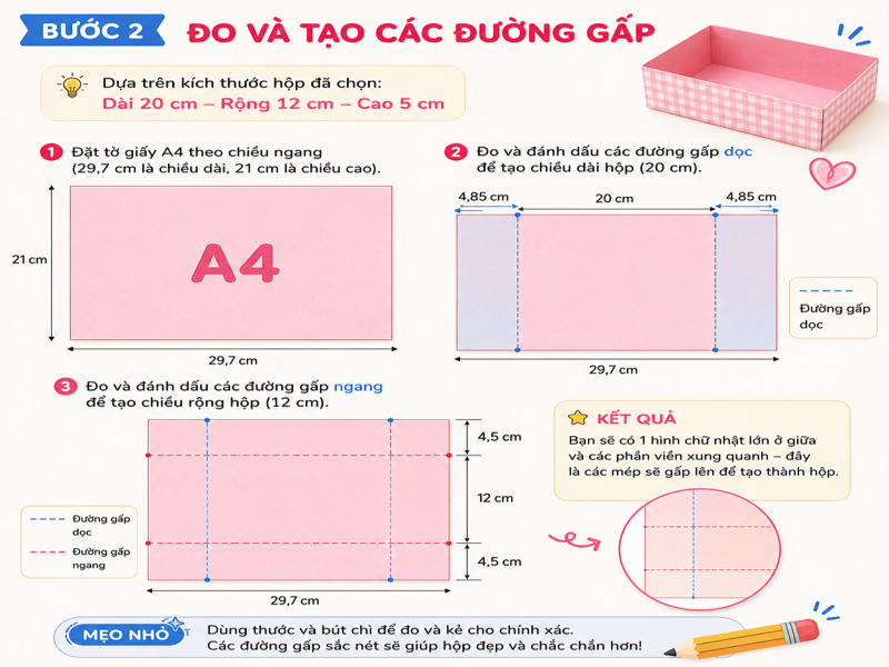Bước 2: Đo và tạo các đường gấp