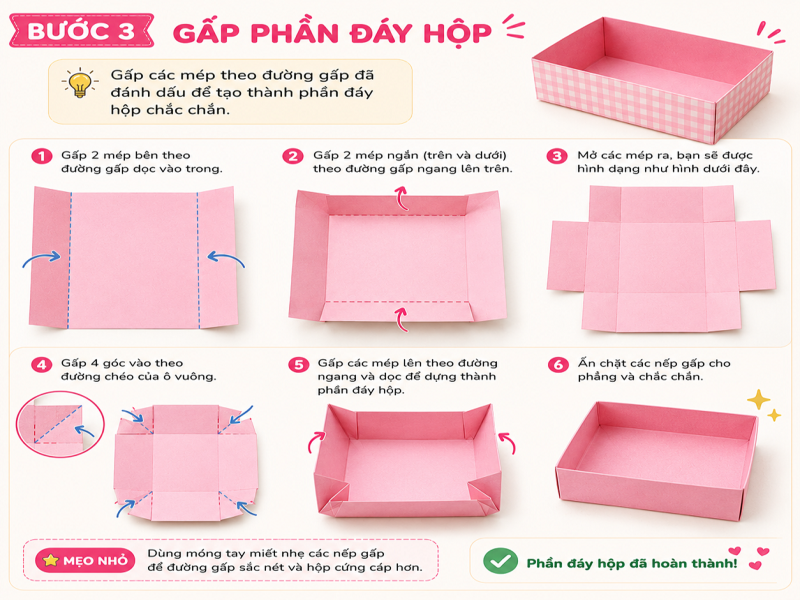 Bước 3: Gấp phần đáy hộp