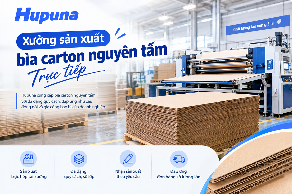 Sản xuất bìa carton nguyên tấm giá tốt – Xưởng Hupuna